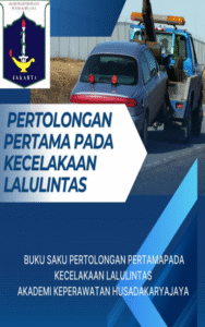 BUKU SAKU PERTOLONGAN PERTAMA PADA KECELAKAAN LALU LINTAS